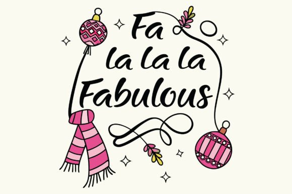 Fa La La La Fabulous Christmas PNG: A Design Review for Real Projects